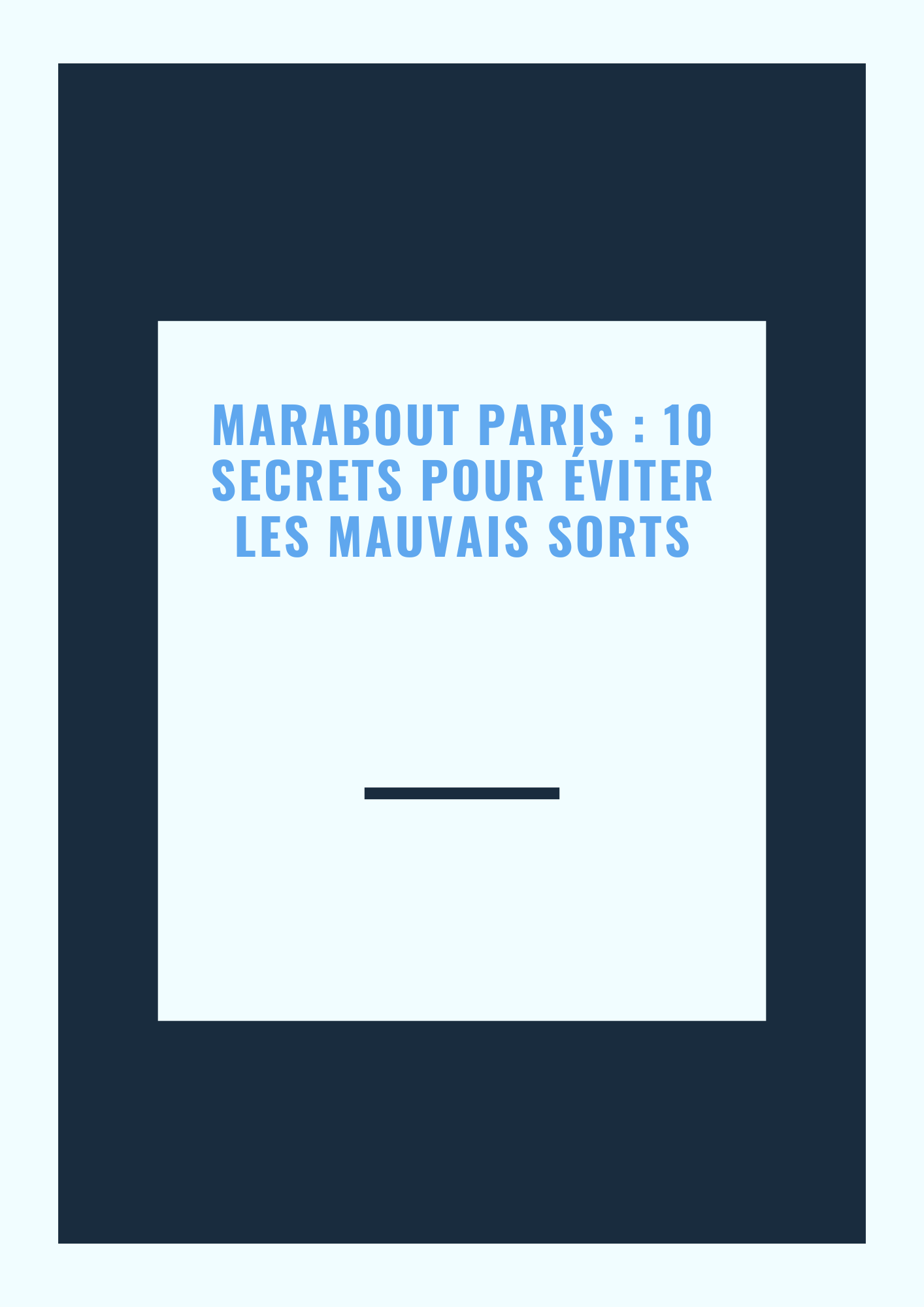 Marabout Paris  10 secrets pour éviter les mauvais sorts